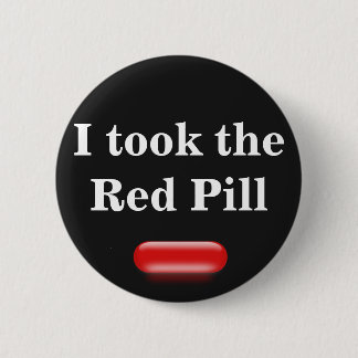 Little Red Pill 2 Inch Round Button