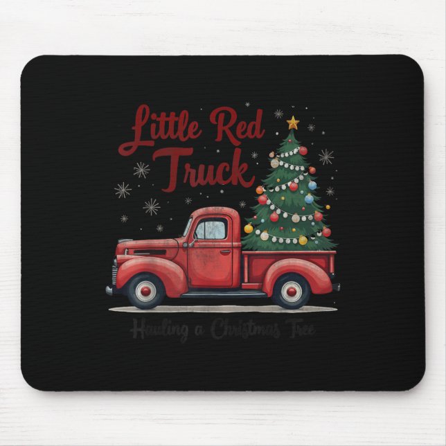 Little Red Truck Hauling A Christmas Tree Family M Mouse Pad (Front)