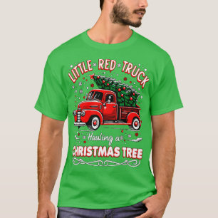 Little Red Truck Hauling A Christmas Tree T-Shirt