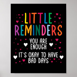 Little Reminder Depression Suicide Mental Health C Poster