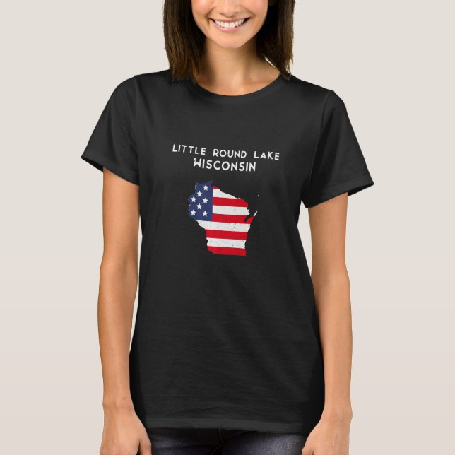 Little Round Lake Wisconsin USA State America Trav T-Shirt (Front)