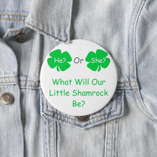 Little Shamrock Gender Reveal 4 Inch Round Button (In Situ)