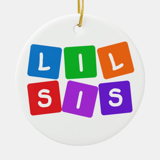 Little Sis ornaments (Front)
