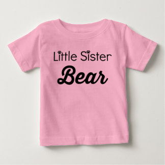 Little Sister Bear Baby T-Shirt