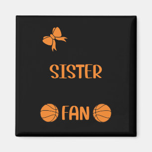 Little Sister Biggest Fan Basketball Sister Magnet