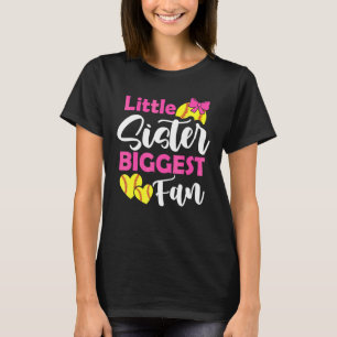 Little Sister Biggest Fan Softball Sister Teen Tod T-Shirt