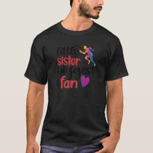 Little Sister Biggest Fan Track And Field Sister   T-Shirt