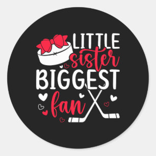 Little Sister Hockey Sister Of A Hockey Player Hoc Classic Round Sticker