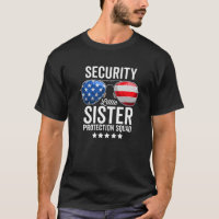Little Sister Protection Squad Funny Big Brother S