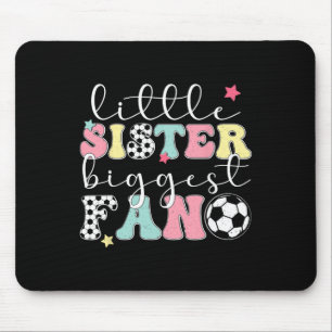Little Sister Soccer Sister Soccer Player's Sister Mouse Pad