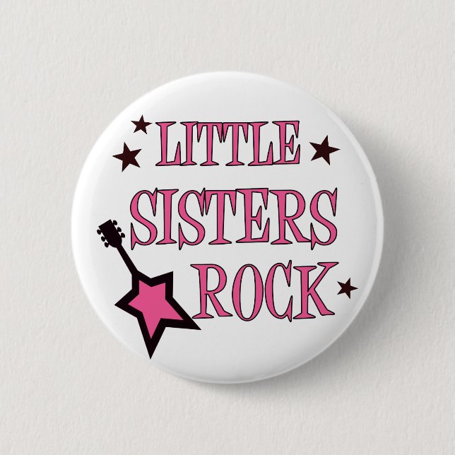 Little Sisters Rock 2 Inch Round Button (Front)