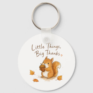Little Things Big Thanks Watercolor Squirrel Keychain