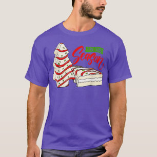 Little Tis The Season Christmas Tree Cakes Debbie T-Shirt