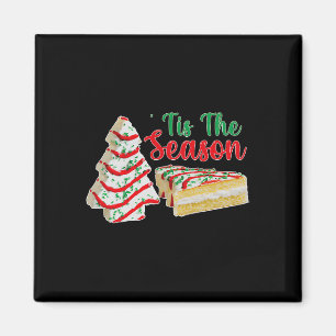Little Tis' The Season Christmas Tree Cakes Xmas P Magnet