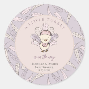 Little Turkey Feathers Autumn Girl Baby Shower Classic Round Sticker