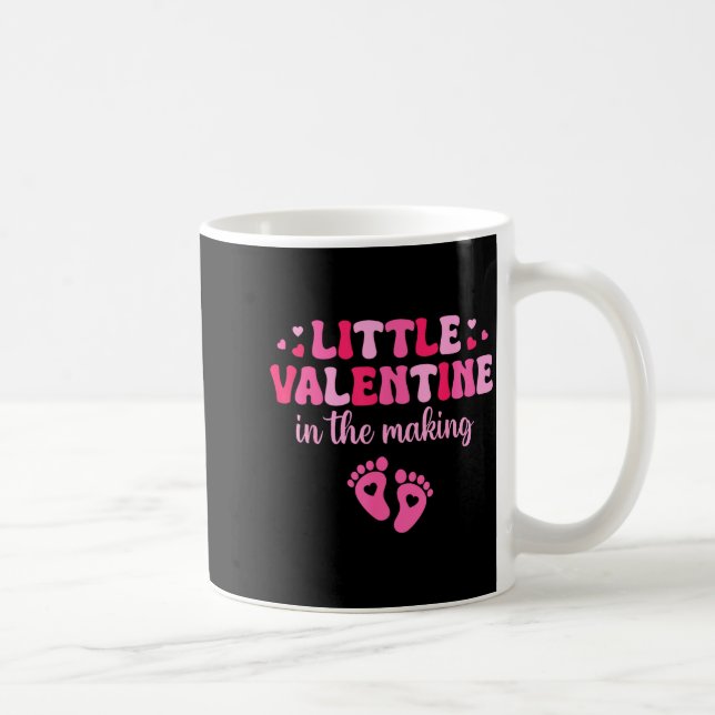 Little Valentine In The Making Valentine's Day Pre Coffee Mug (Right)