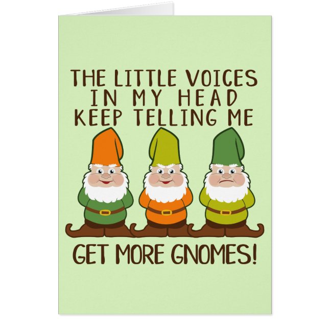 Little Voices Obtenez plus de cartes de voeux Gnom (Devant)
