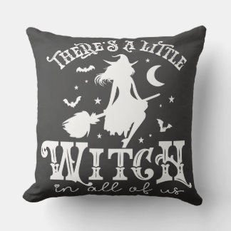 Little Witch in All of Us.. Throw Pillow