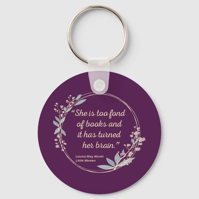 Little Women Quote II - Cute Style Keychain (Front)