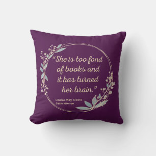 Little Women Quote II - Cute Style Throw Pillow