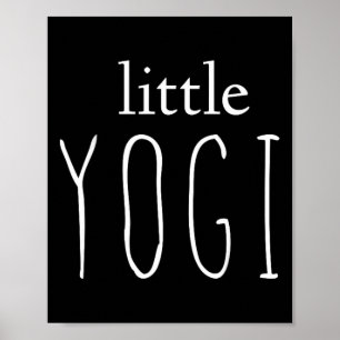 Little Yogi Toddler Child Kid Yoga Poster