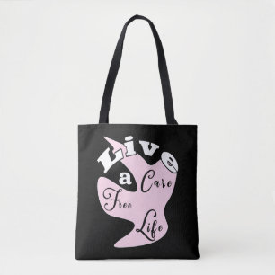 Live a care free life tote bag
