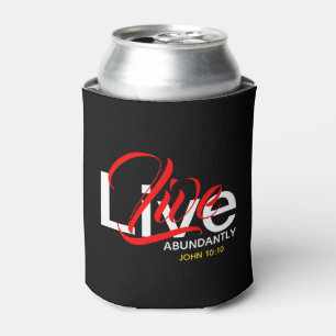 LIVE ABUNDANTLY John 10:10 Monogram Christian Can Cooler