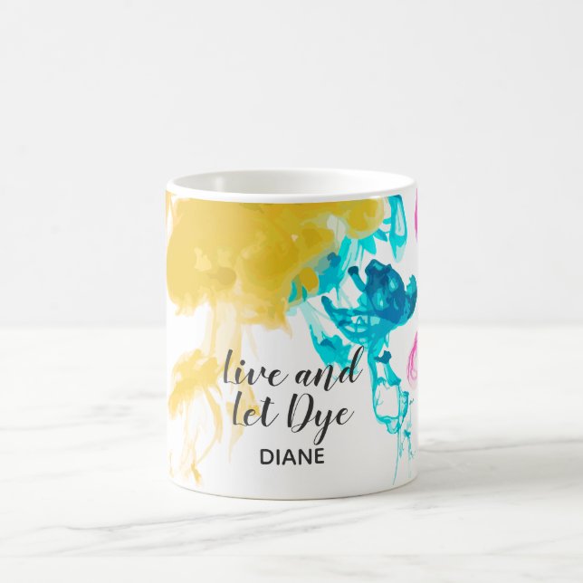 Live and Let Dye - Swirling Dye Colours Coffee Mug (Center)