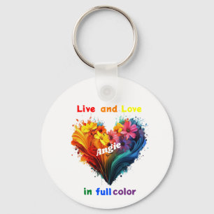 Live And Love In Full Colour Keychain