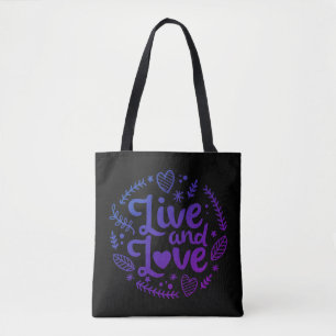 Live And Love Tote Bag