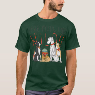 Live brave and wild motivation gifts courage to li T-Shirt