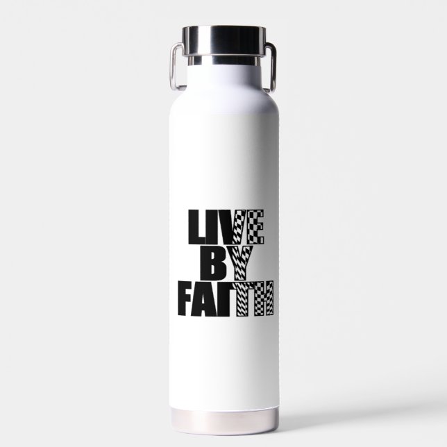Live By Faith Water Bottle (Front)