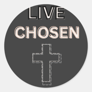 Live Chosen stickers