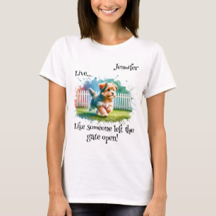 "Live..." Customizable Women's T-Shirt