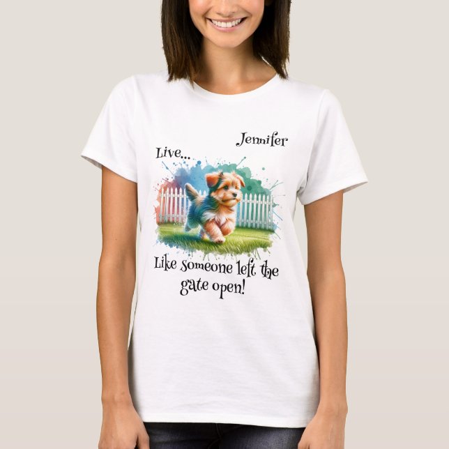 "Live..." Customizable Women's T-Shirt (Front)