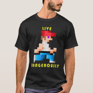 live dangerously Retro Gaming T-Shirt