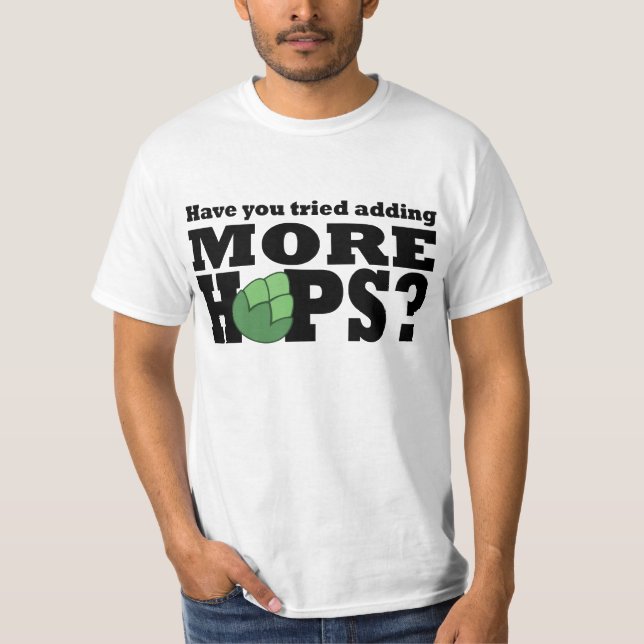 Live does Hops? T-Shirt (Front)
