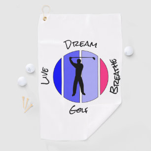 Live, dream, breathe golf towel