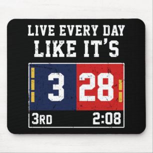 Live Every Day Like It's 28-3 Football Mouse Pad