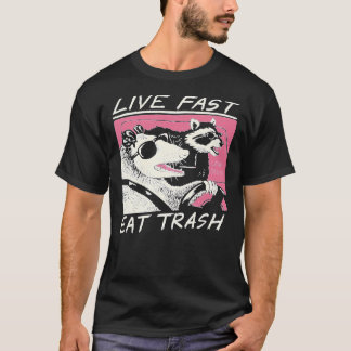 Live Fast! Eat Trash! Essential T-Shirt