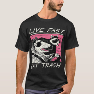 Live Fast Eat Trash Funny Retro Raccoon Opossum  T-Shirt