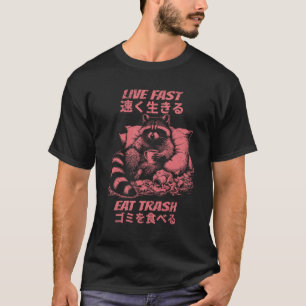 Live Fast Eat Trash Vintage Raccoon T-Shirt