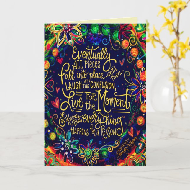 Live for the Moment Inspirational Pretty  Card (Yellow Flower)