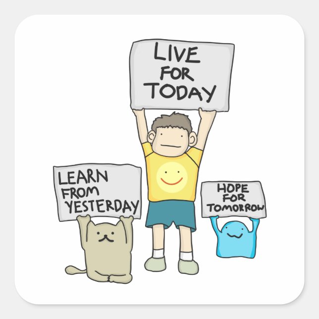 Live for today Stickers Carré (Devant)