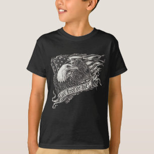 Live Free or Die Eagle T-Shirt