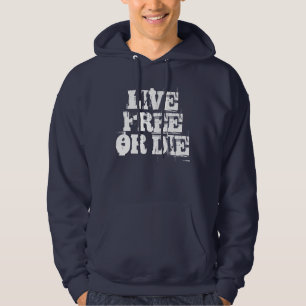 Live Free or Die Hoodie