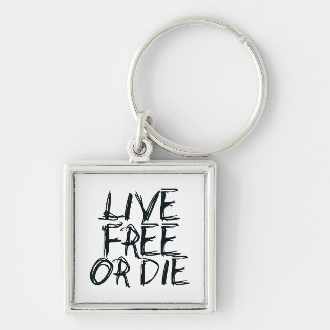 Live free or Die Keychain (Front)