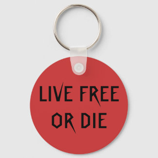 LIVE FREE OR DIE KEYCHAIN