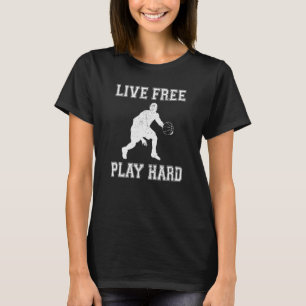 Live Free Play Hard Basketball Player Graphic 2 T-Shirt