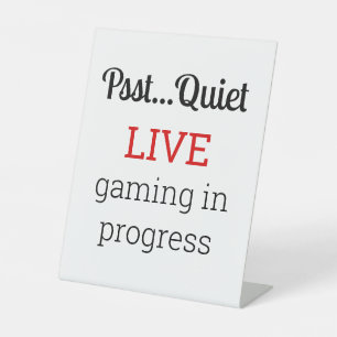 Live Gaming In Progress Pedestal Sign